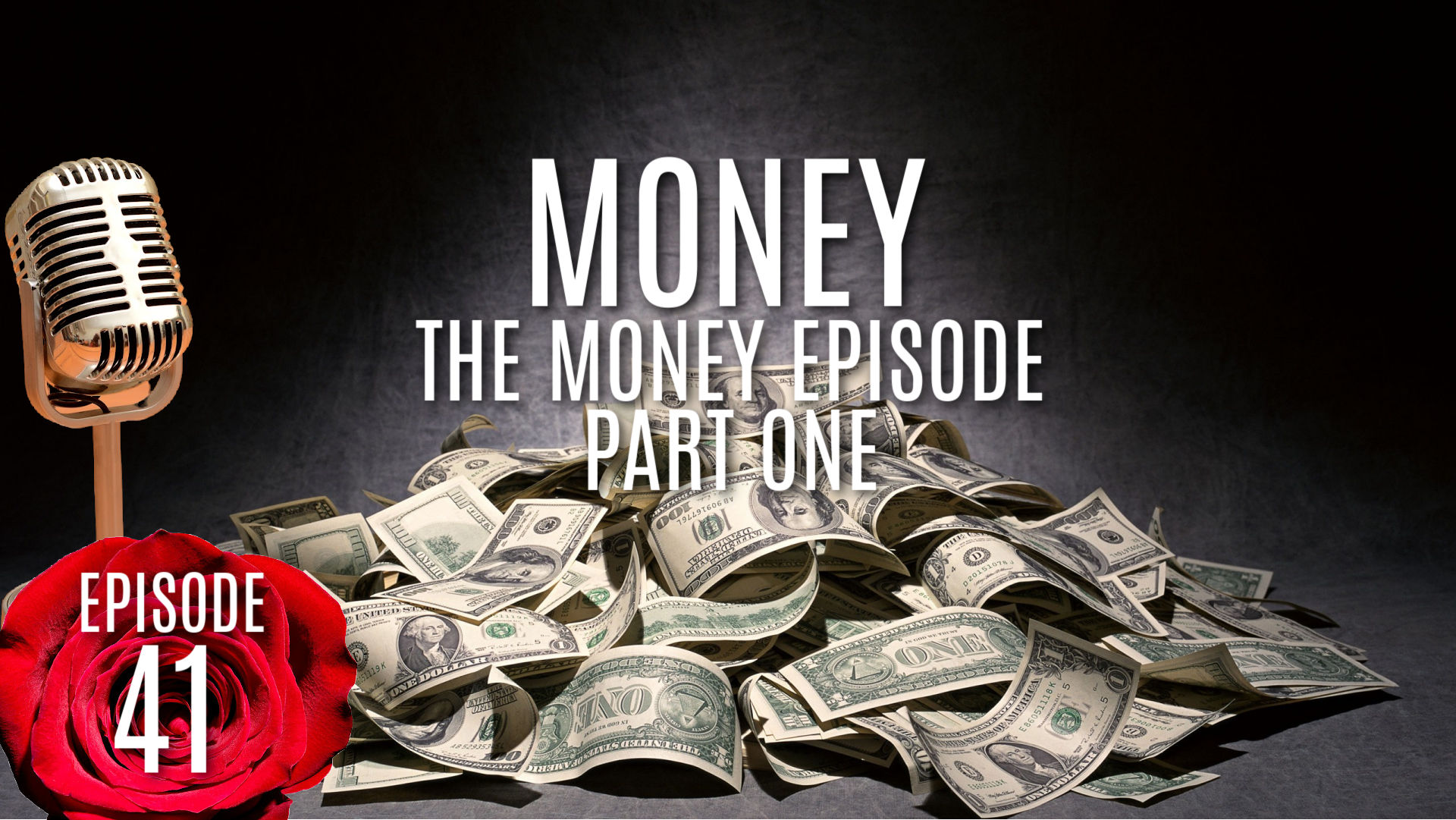 EP-41-THE-MONEY-EPISODE-BOOK-OF-KATHERINE copy 2