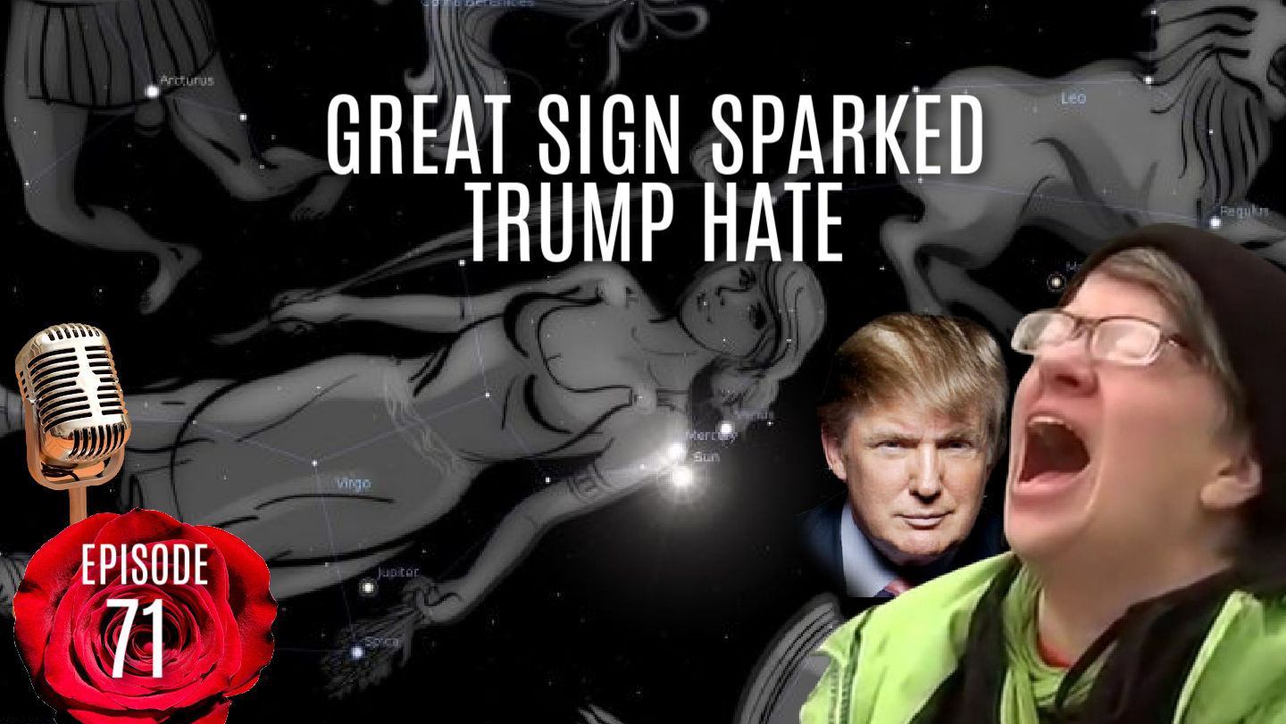 EP-71-GREAT-SIGN-TRUMP-HATE