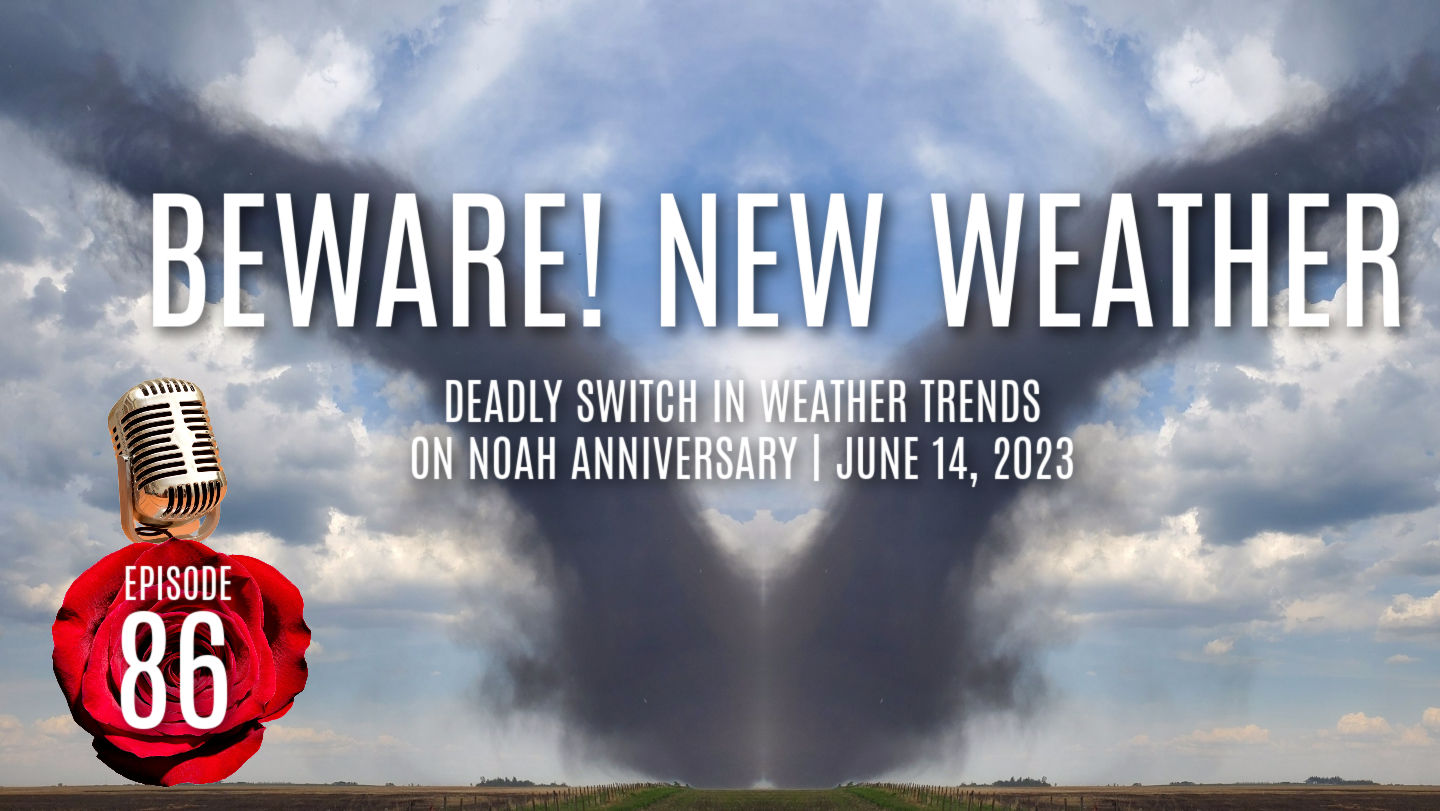 EPISODE-86-BEWARE-NEW-WEATHER