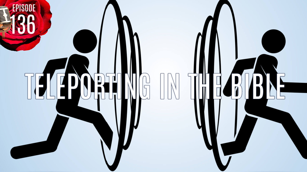 PODCAST-EPISODE-136-TELEPORTING-BIBLE-PORTALS
