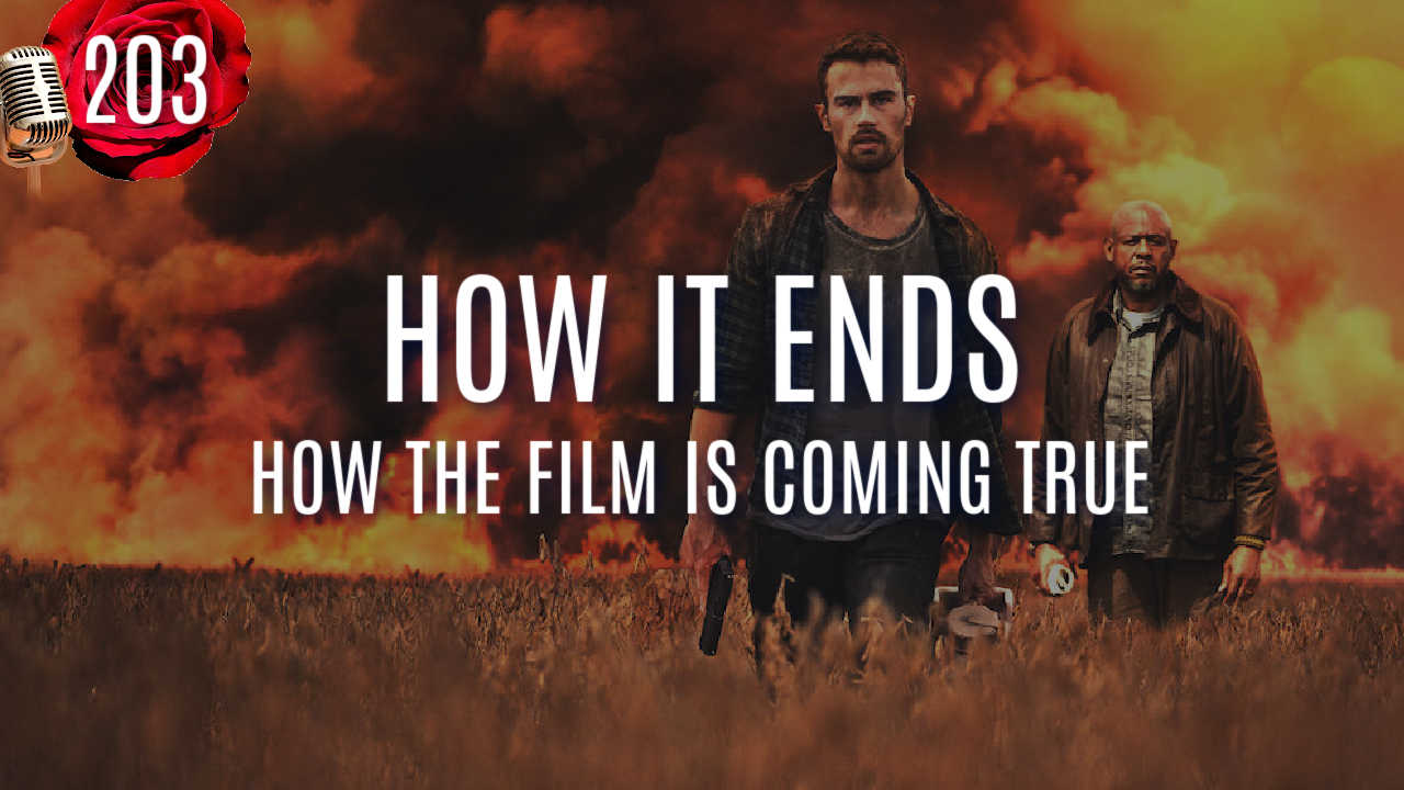 PODCAST-EPISODE-203-HOW-IT-END-COMING-TRUE-2018